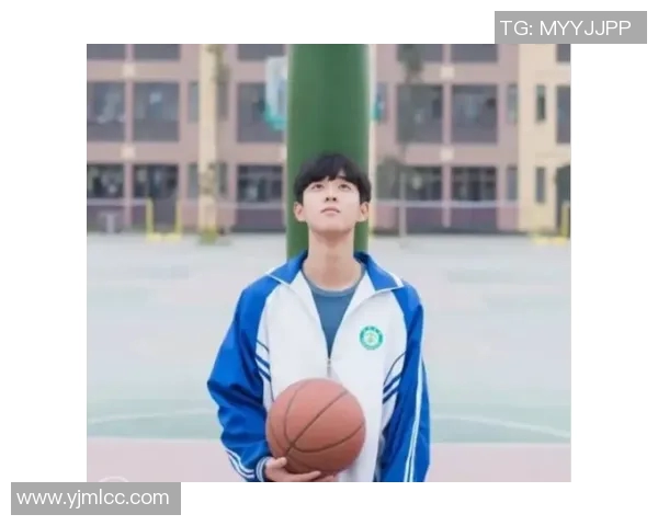 赵岩昊的篮球之路与成长故事探秘从青涩少年到职业球员的蜕变历程 赵岩昊的篮球之路与成长故事探秘从青涩少年到职业球员的蜕变历程