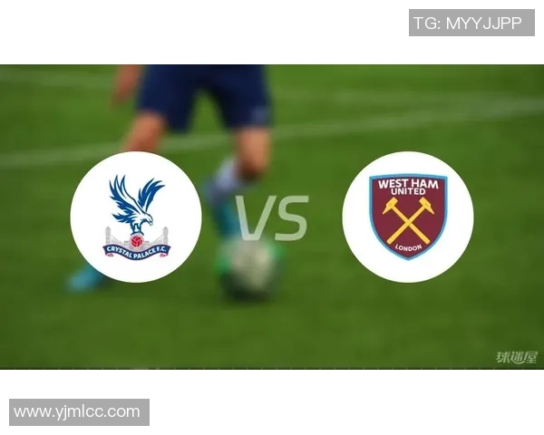 伯利恩主场迎战水晶宫期待精彩对决双方争夺英超宝贵积分